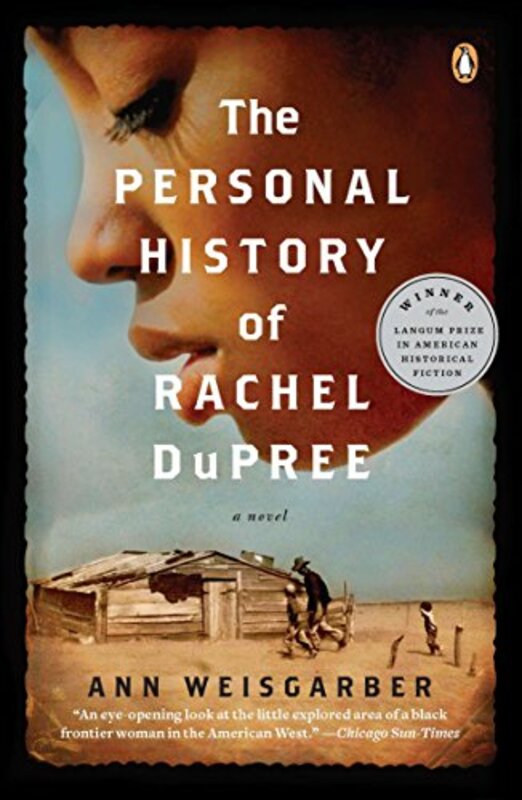 Book cover for "The Personal History of Rachel DuPree" by Ann Weisgarber
