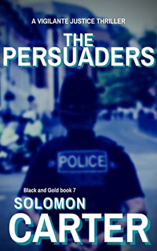 Book cover for "The Persuaders" by Solomon Carter