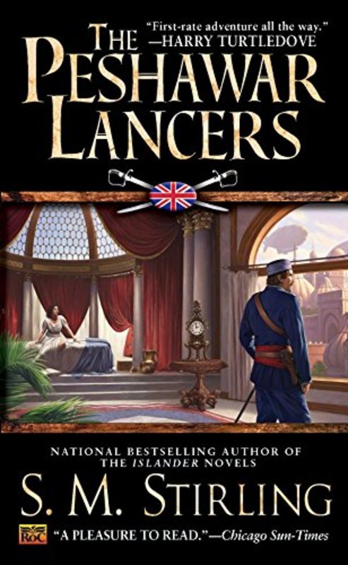 Book cover for "The Peshawar Lancers" by SM Stirling
