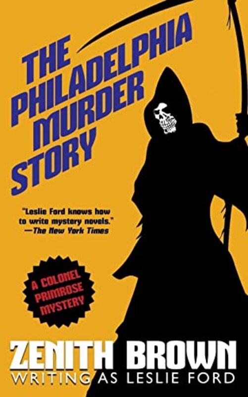 Book cover for "The Philadelphia Murder Story" by Leslie Ford