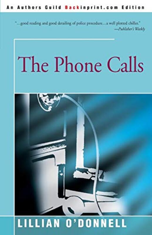 Book cover for "The Phone Calls" by Lillian O'Donnell