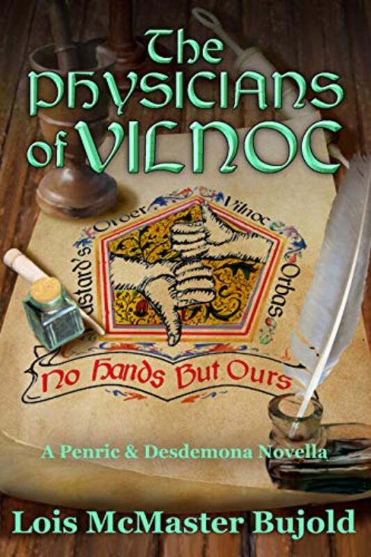 Book cover for "The Physicians of Vilnoc" by Lois McMaster Bujold