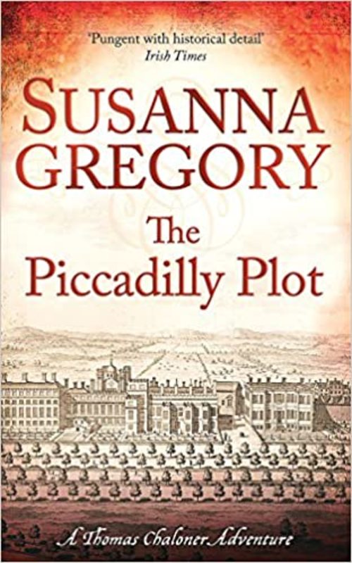 Book cover for "The Piccadilly Plot" by Susanna Gregory