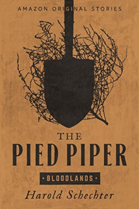 Book cover for "The Pied Piper" by Harold Schechter