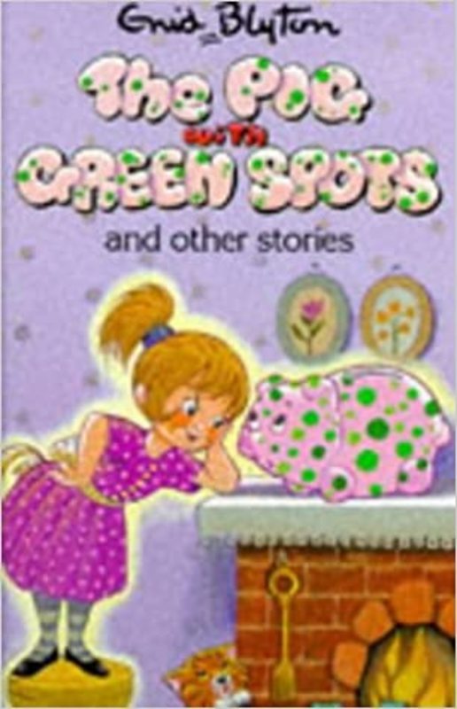 Book cover for "The Pig With Green Spots And Other Stories" by Enid Blyton