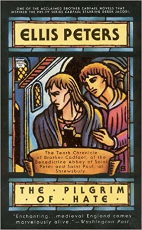 Book cover for "The Pilgrim of Hate" by Ellis Peters