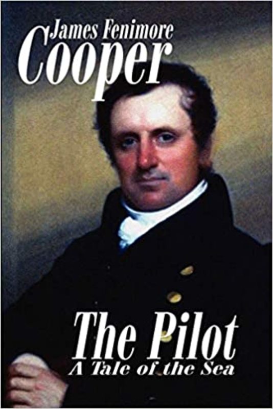 Book cover for "The Pilot" by James Fenimore Cooper