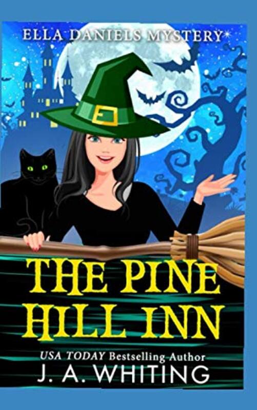 Book cover for "The Pine Hill Inn" by J A Whiting