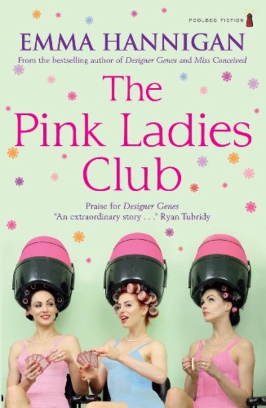 Book cover for "The Pink Ladies Club" by Emma Hannigan