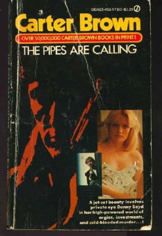 Book cover for "The Pipes Are Calling" by Carter Brown