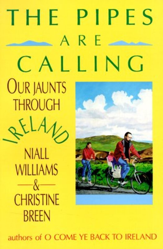 Book cover for "The Pipes are Calling" by Niall Williams