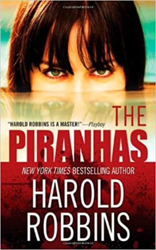 Book cover for "The Piranhas" by Harold Robbins