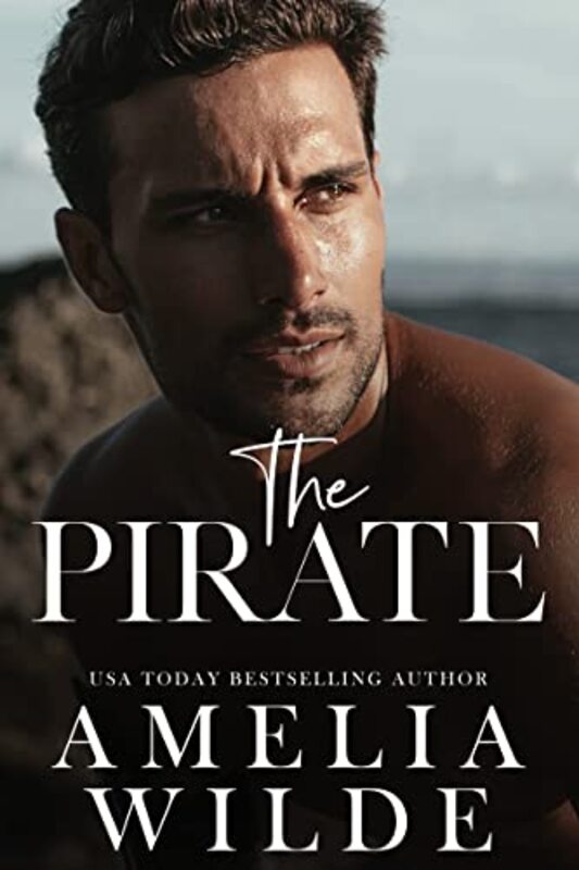 Book cover for "The Pirate" by Amelia Wilde
