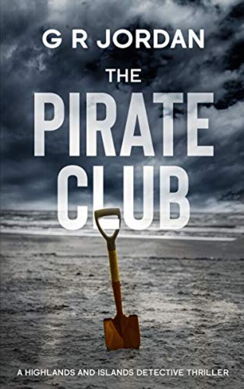 Book cover for "The Pirate Club" by GR Jordan