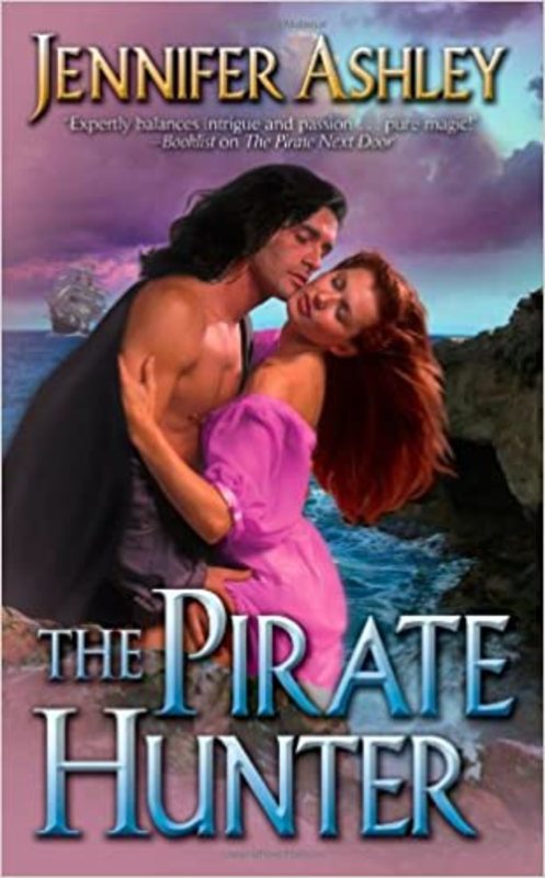 Book cover for "The Pirate Hunter" by Jennifer Ashley