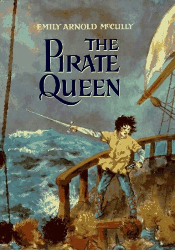 Book cover for "The Pirate Queen" by Emily Arnold McCully