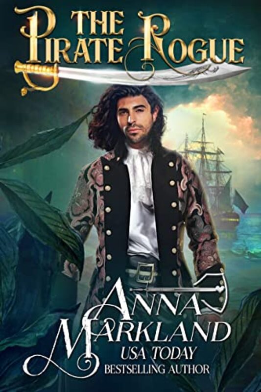 Book cover for "The Pirate Rogue" by Anna Markland