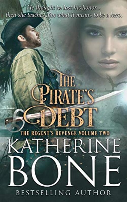 Book cover for "The Pirate's Debt" by Katherine Bone