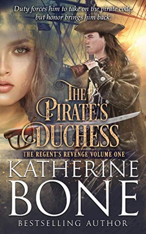 Book cover for "The Pirate's Duchess" by Katherine Bone