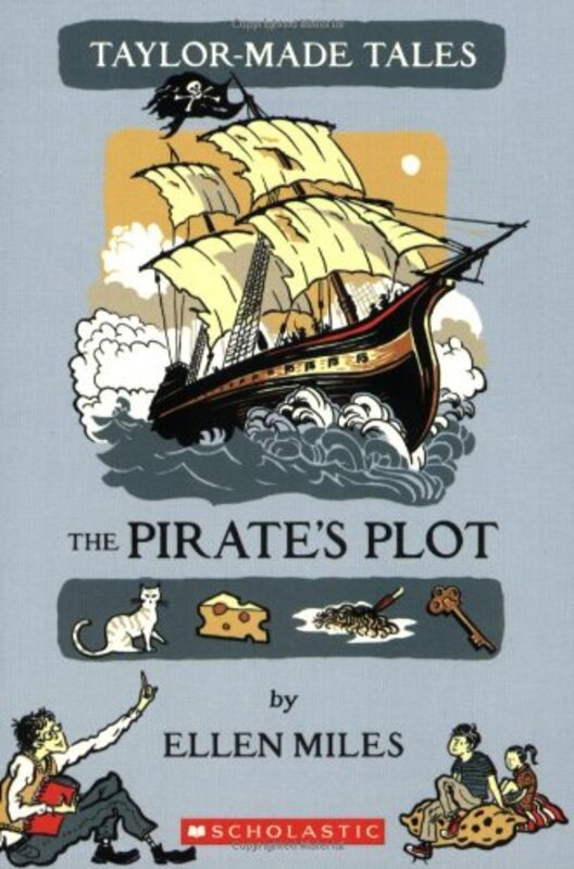 Book cover for "The Pirate's Plot" by Ellen Miles