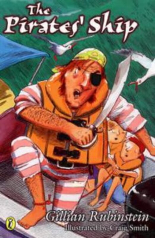 Book cover for "The Pirates' Ship" by Gillian Rubinstein