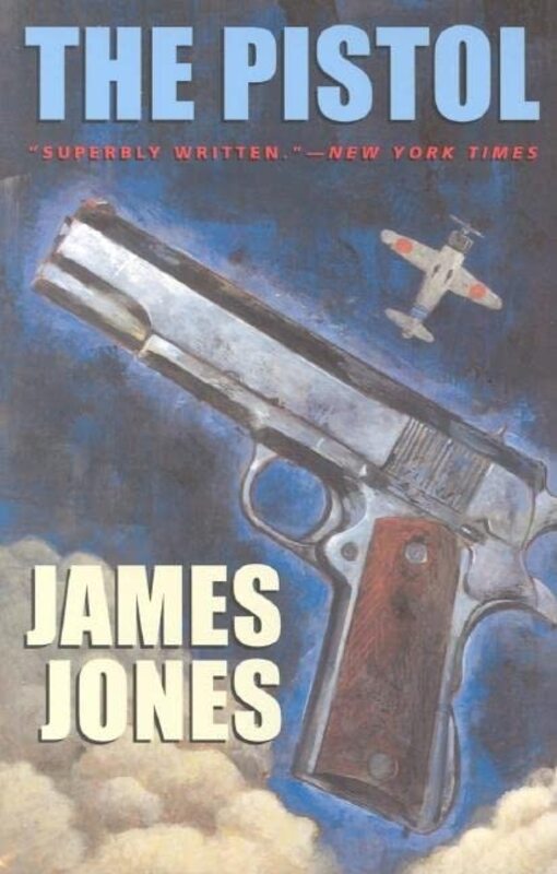 Book cover for "The Pistol" by James Jones