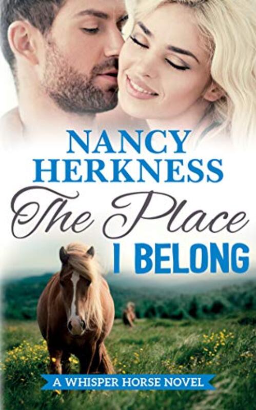 Book cover for "The Place I Belong" by Nancy Herkness