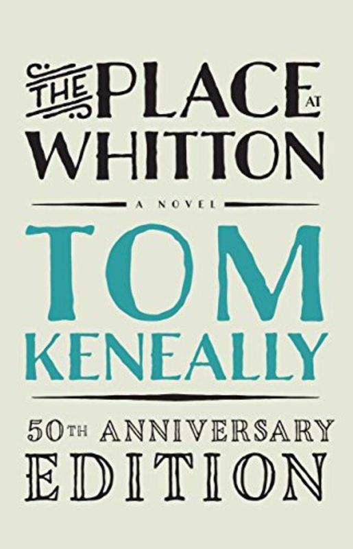 Book cover for "The Place at Whitton" by Thomas Keneally