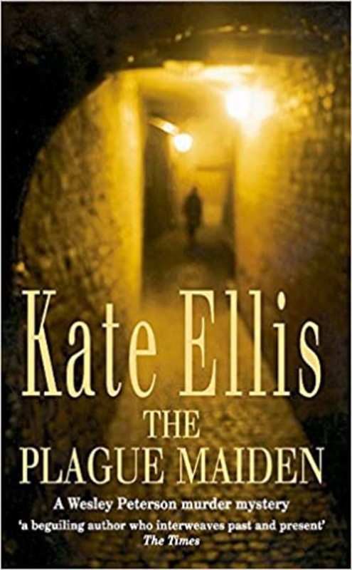 Book cover for "The Plague Maiden" by Kate Ellis