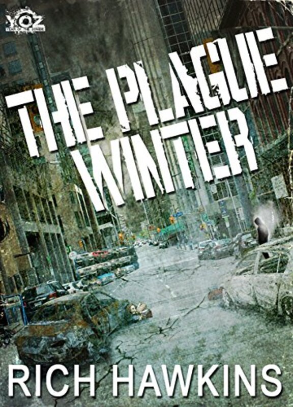 Book cover for "The Plague Winter" by Rich Hawkins