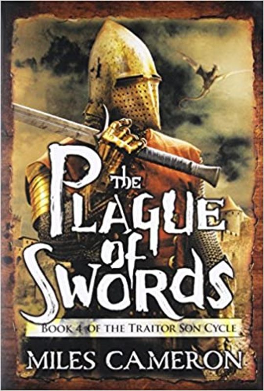Book cover for "The Plague of Swords" by Miles Cameron