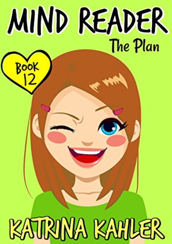 Book cover for "The Plan" by Katrina Kahler