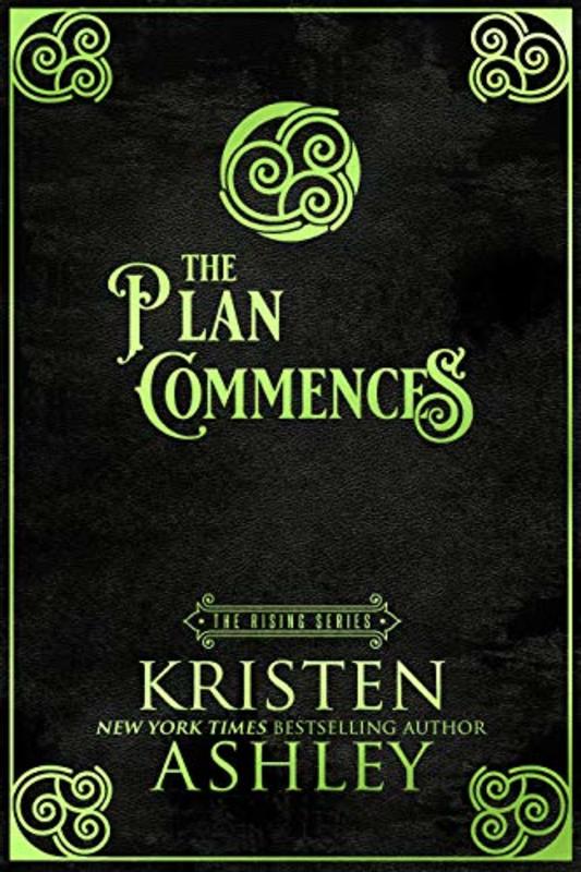 Book cover for "The Plan Commences" by Kristen Ashley
