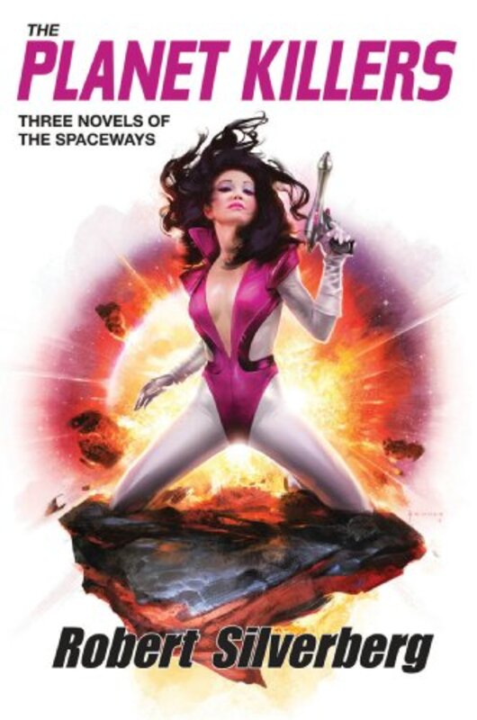 Book cover for "The Planet Killers" by Robert Silverberg