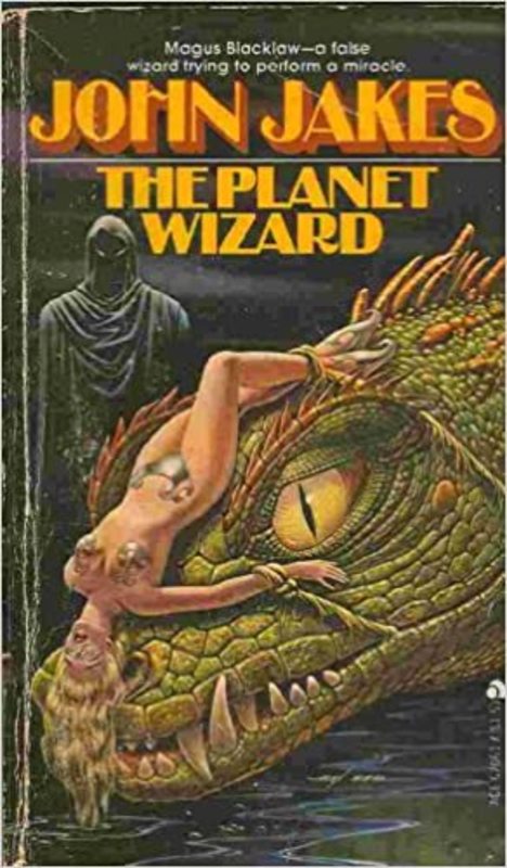 Book cover for "The Planet Wizard" by John Jakes