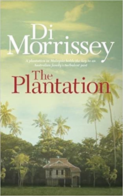 Book cover for "The Plantation" by Di Morrissey