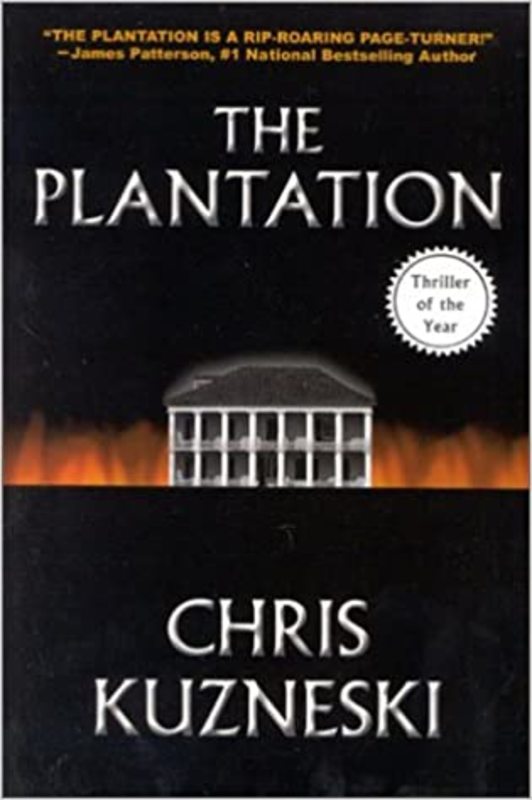 Book cover for "The Plantation" by Chris Kuzneski
