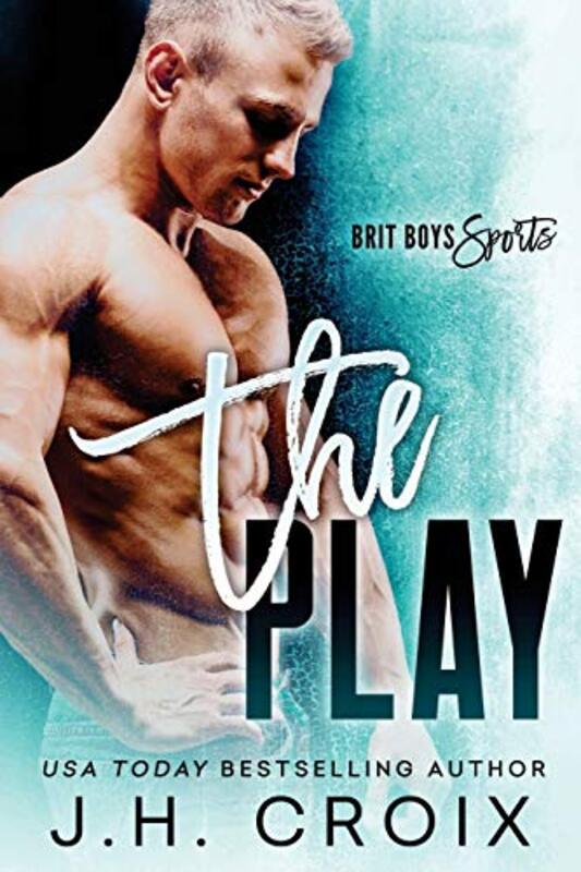 Book cover for "The Play" by JH Croix