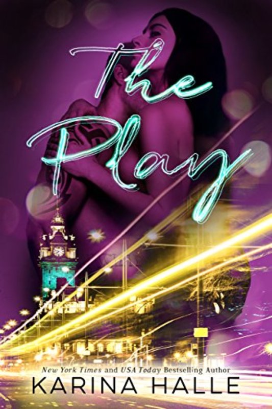 Book cover for "The Play" by Karina Halle