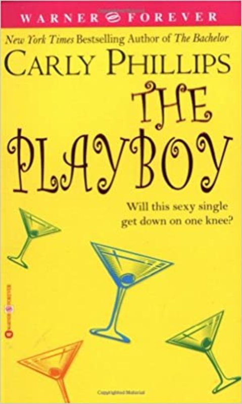 Book cover for "The Playboy" by Carly Phillips