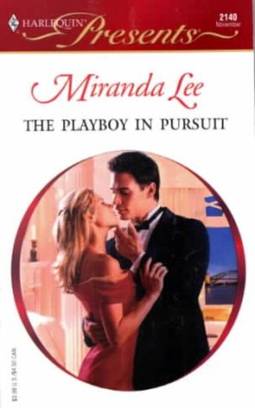 Book cover for "The Playboy In Pursuit" by Miranda Lee