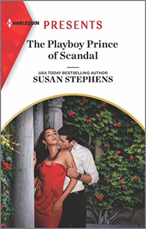 Book cover for "The Playboy Prince of Scandal" by Susan Stephens