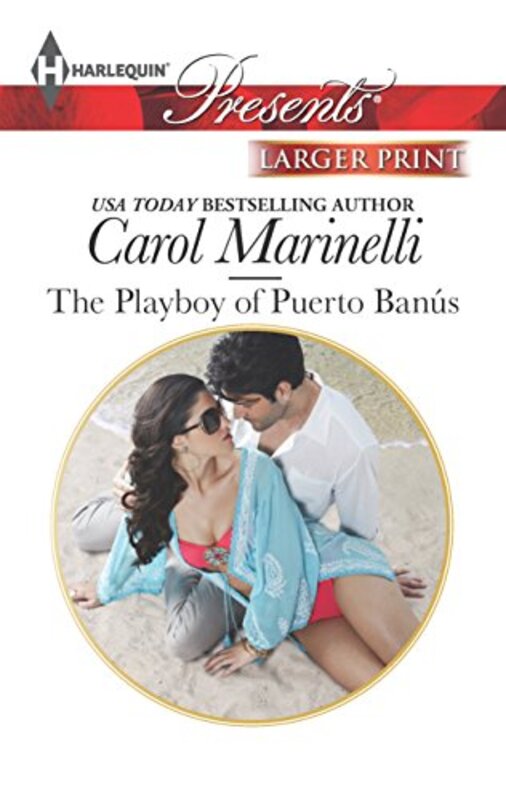Book cover for "The Playboy of Puerto Banús" by Carol Marinelli