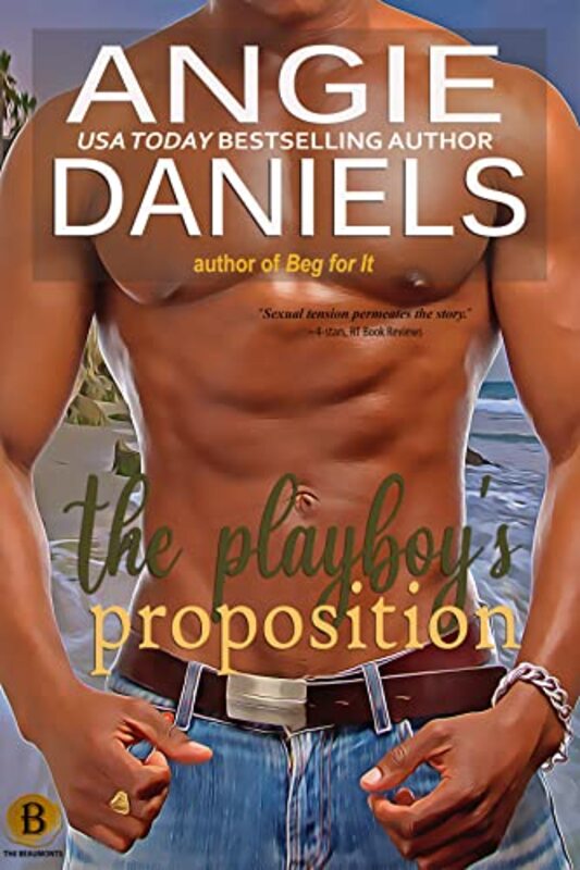 Book cover for "The Playboy's Proposition" by Angie Daniels