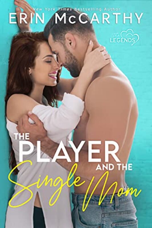 Book cover for "The Player and the Single Mom" by Erin McCarthy