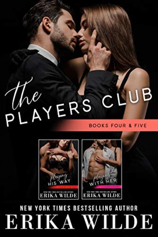 Book cover for "The Players Club Series:" by Erika Wilde