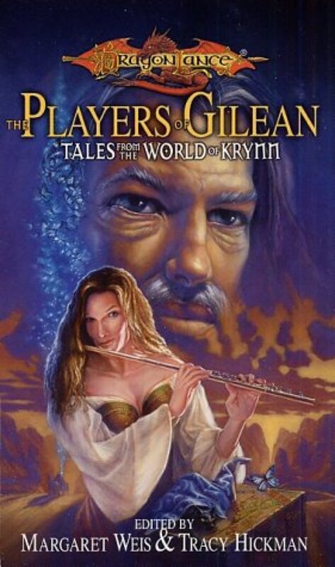 Book cover for "The Players of Gilean" by Tracy Hickman