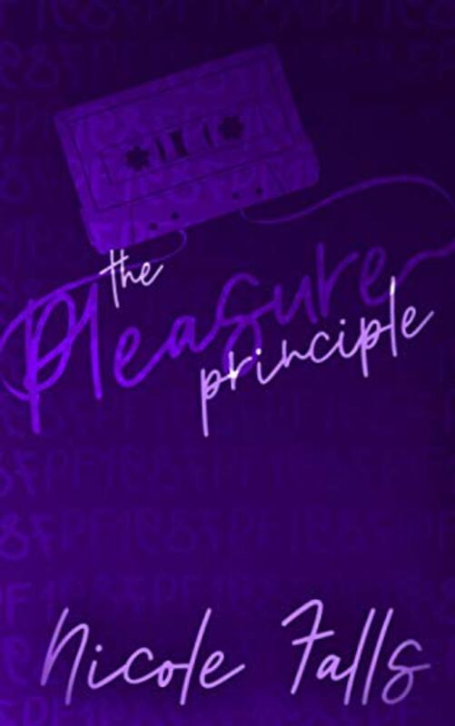 Book cover for "The Pleasure Principle" by Nicole Falls