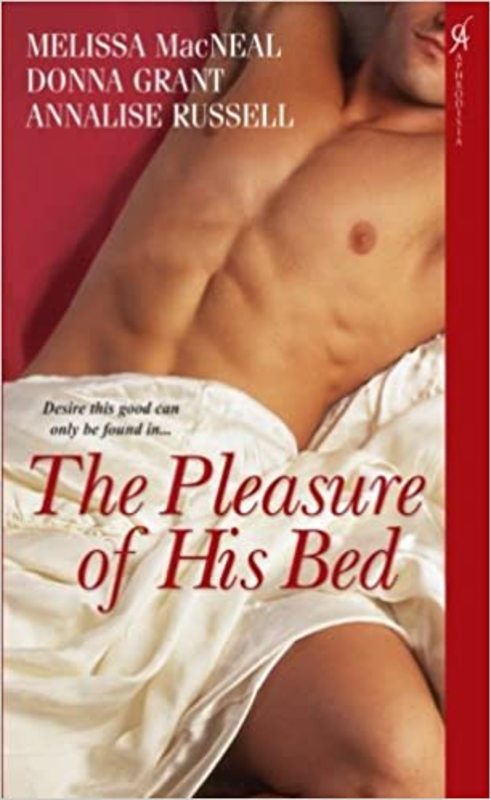 Book cover for "The Pleasure of His Bed" by Donna Grant
