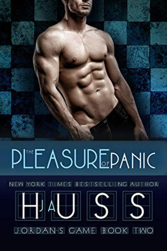 Book cover for "The Pleasure of Panic" by JA Huss